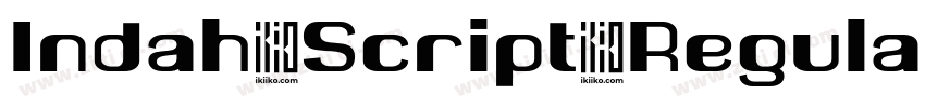 Indah Script Regular字体转换